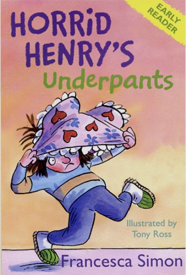 Horrid Henry's Underpants (Horrid Henry Early Readers)