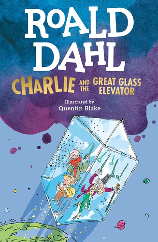 (Roald Dahl 2016)Charlie and the Great Glass Elevator