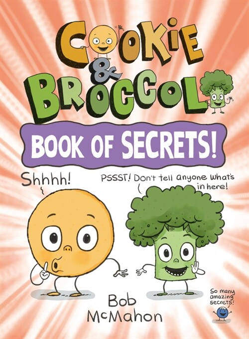 Cookie & Broccoli: Book of Secrets! (P)