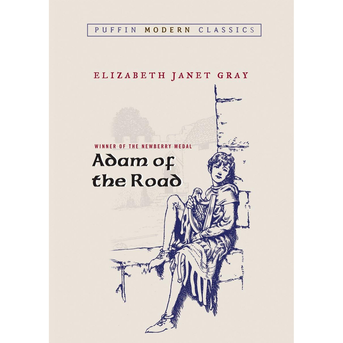 Adam of the Road (Puffin Modern Classics / 미국판) [Newbery 수상작]