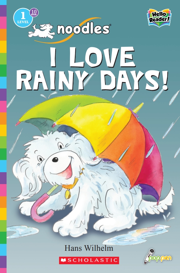 Hello Reader #10: Noodles: I Love Rainy Days! (Book+StoryPlus QR) (Level1)