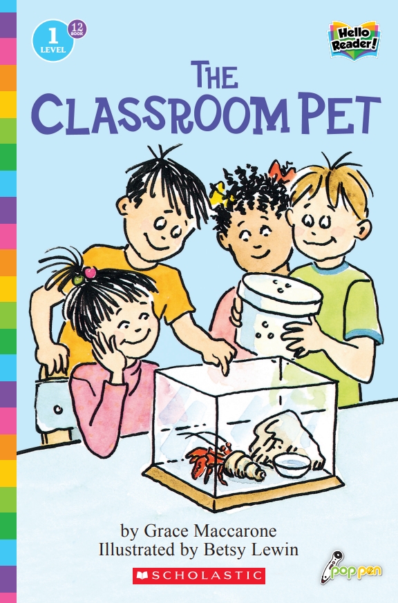 Hello Reader #12: The Classroom Pet (Book+StoryPlus QR) (Level1)