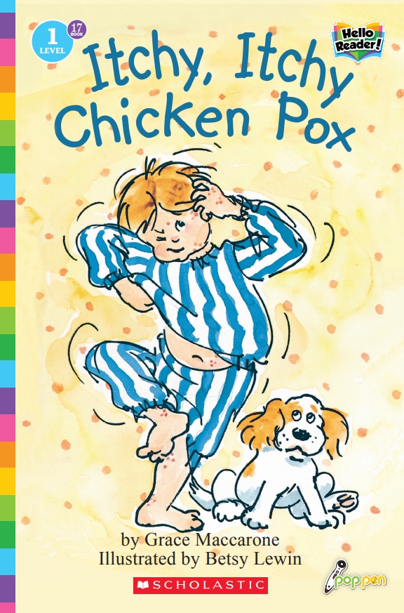 Hello Reader #17: Itchy, Itchy Chicken Pox (Book+StoryPlus QR) (Level1)