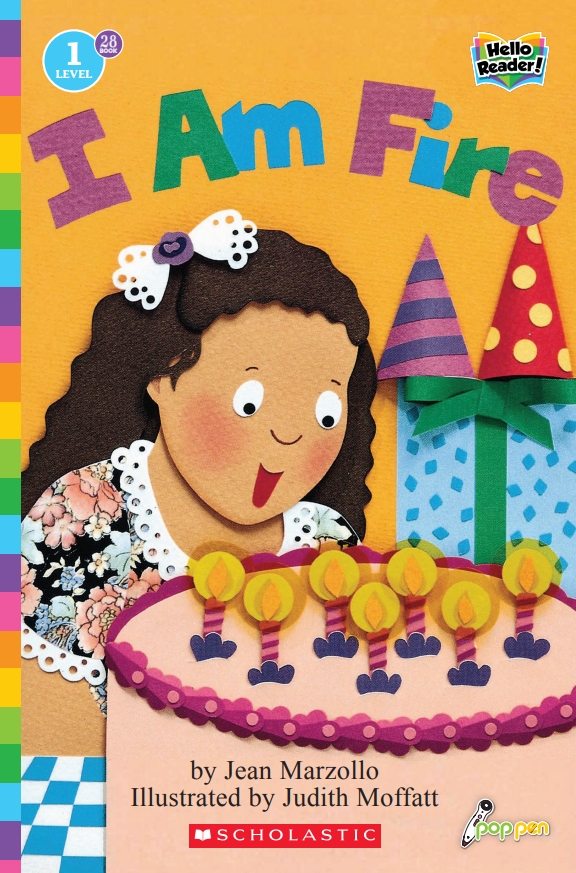 Hello Reader #28: I Am Fire (Book+StoryPlus QR) (Level1)