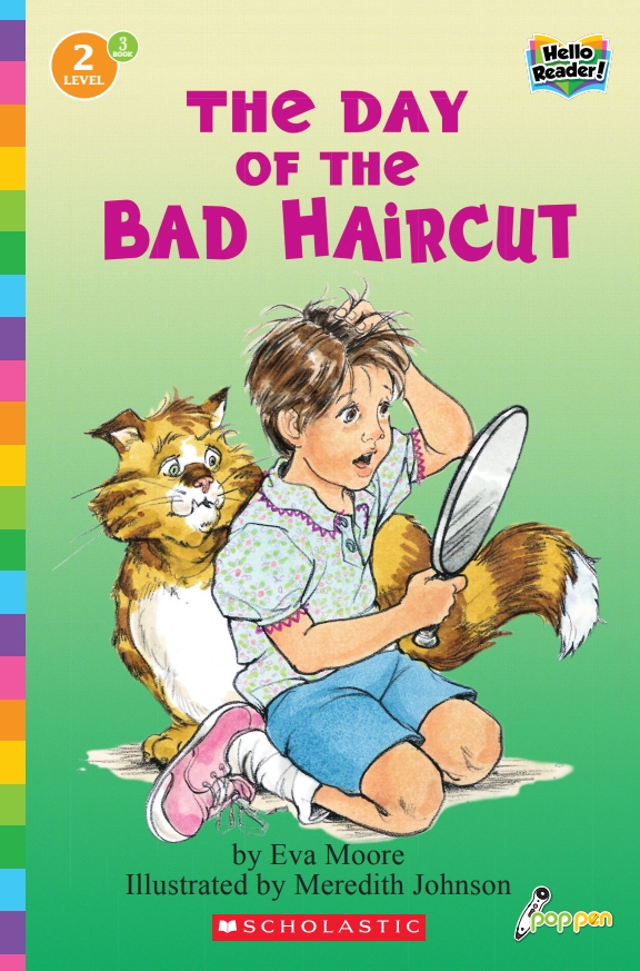 Hello Reader #03: The Day of the Bad Haircut (Book+StoryPlus QR) (Level2)
