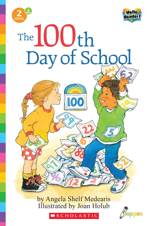 Hello Reader #04: The 100th Day of School (Book+StoryPlus QR) (Level2)