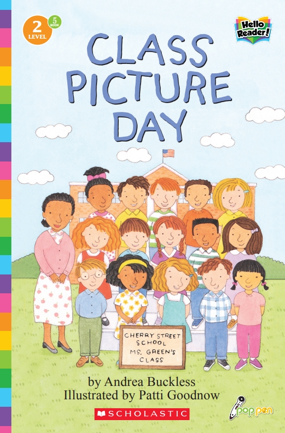 Hello Reader #05: Class Picture Day (Book+StoryPlus QR) (Level2)