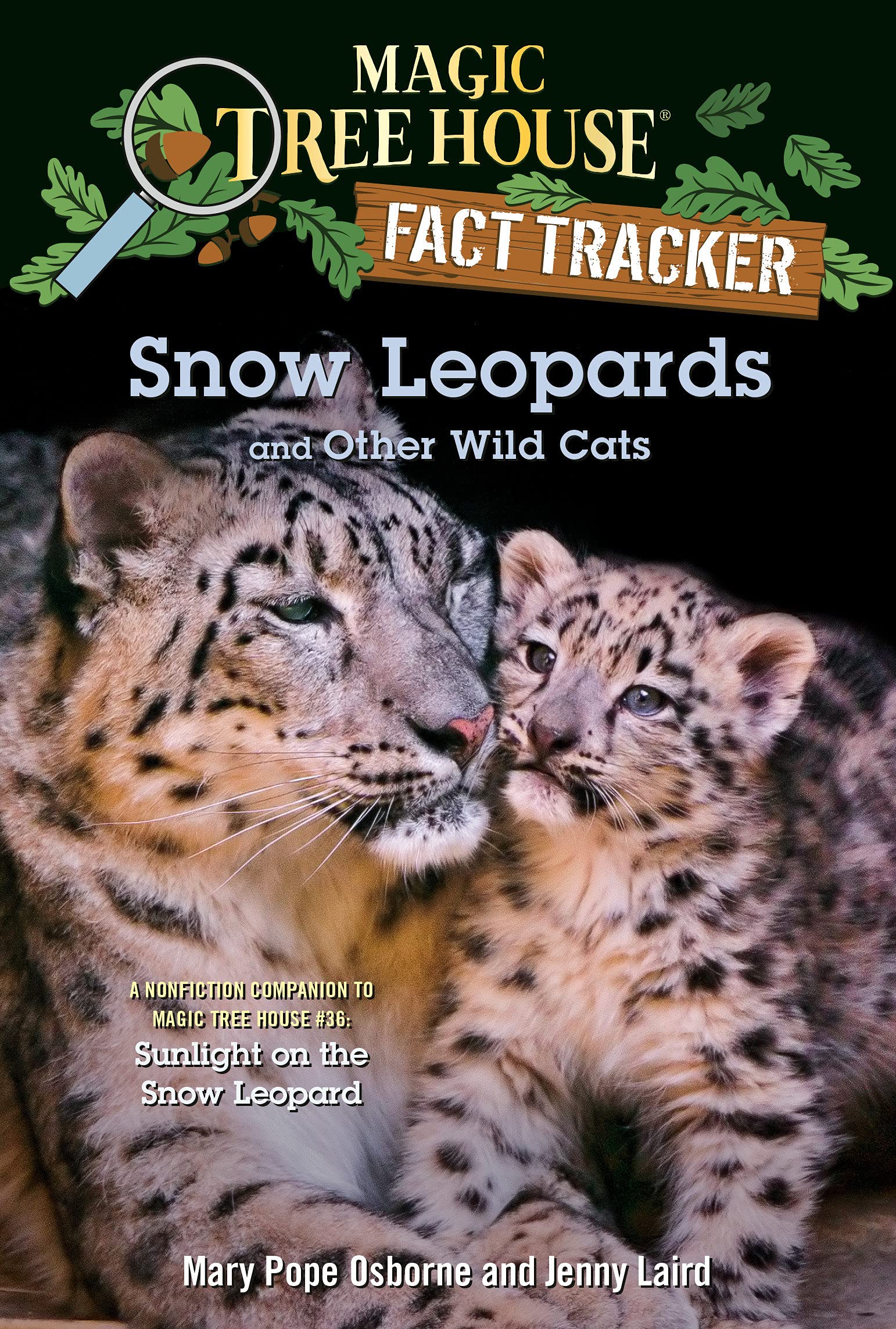 (MTH FACT TRACKER #44)Snow Leopards and Other Wild Cats