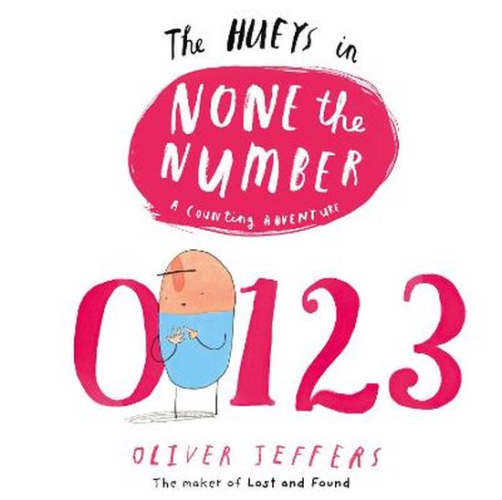 The Hueys: None the Number (Paperback)