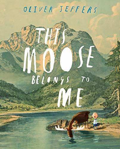 This Moose Belongs to Me (Paperback)