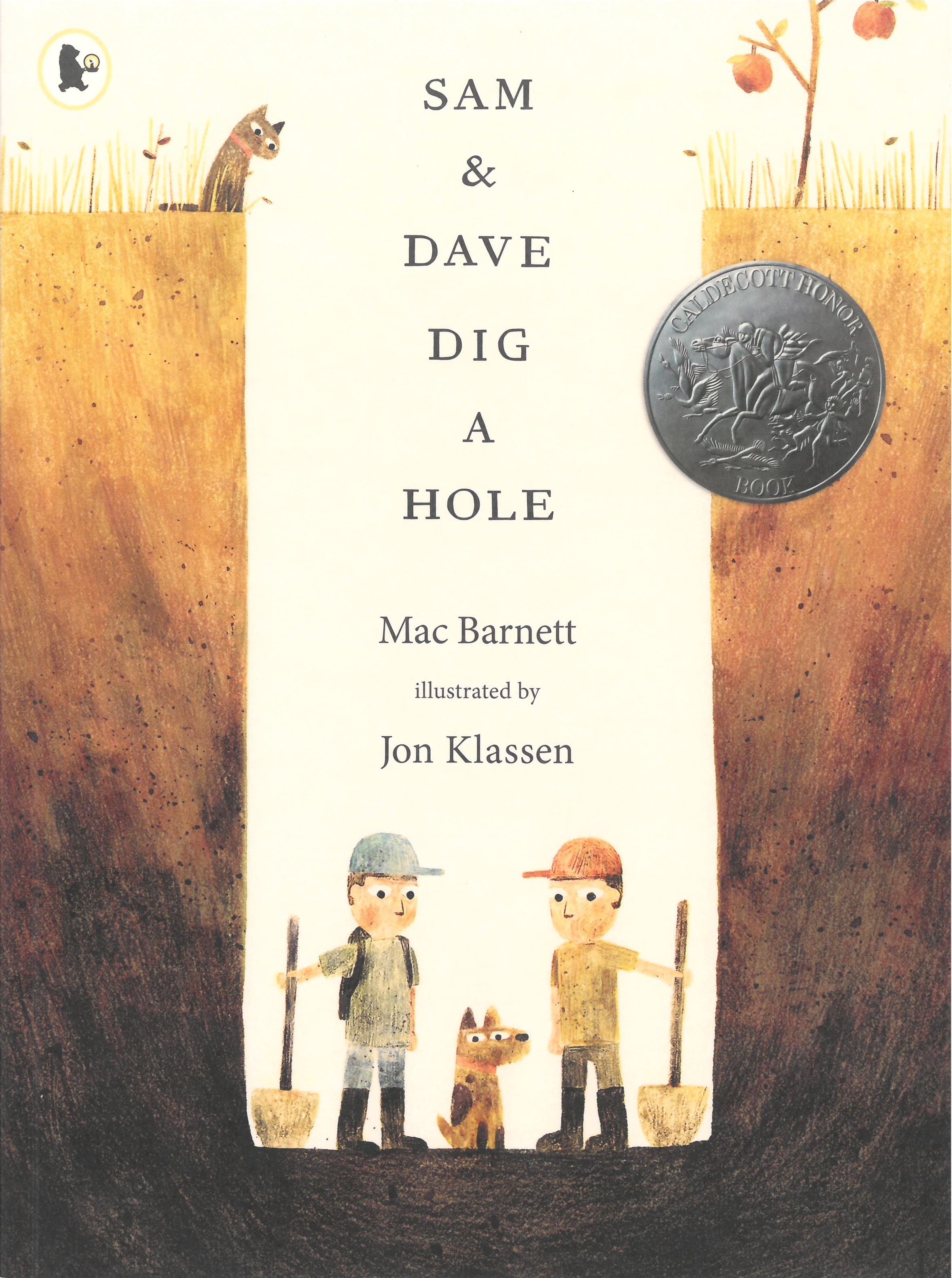 Caldecott: Sam & Dave Dig a Hole(Paperback)