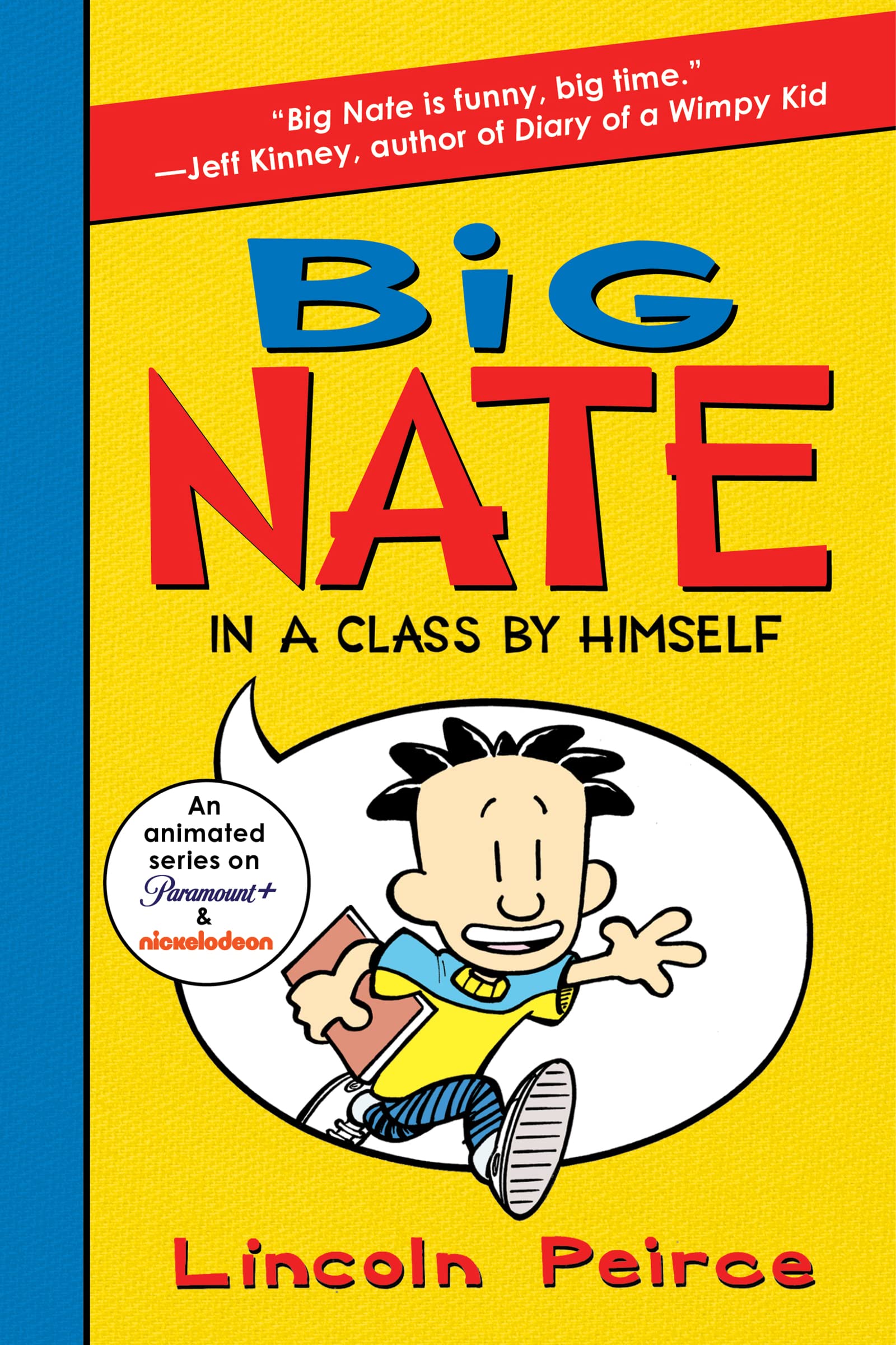 Big Nate #1 In a Class by Himself