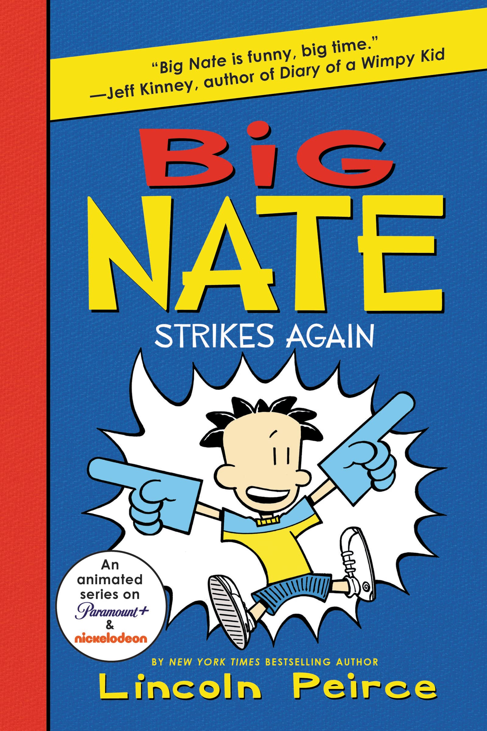 Big Nate #2 Strikes Again