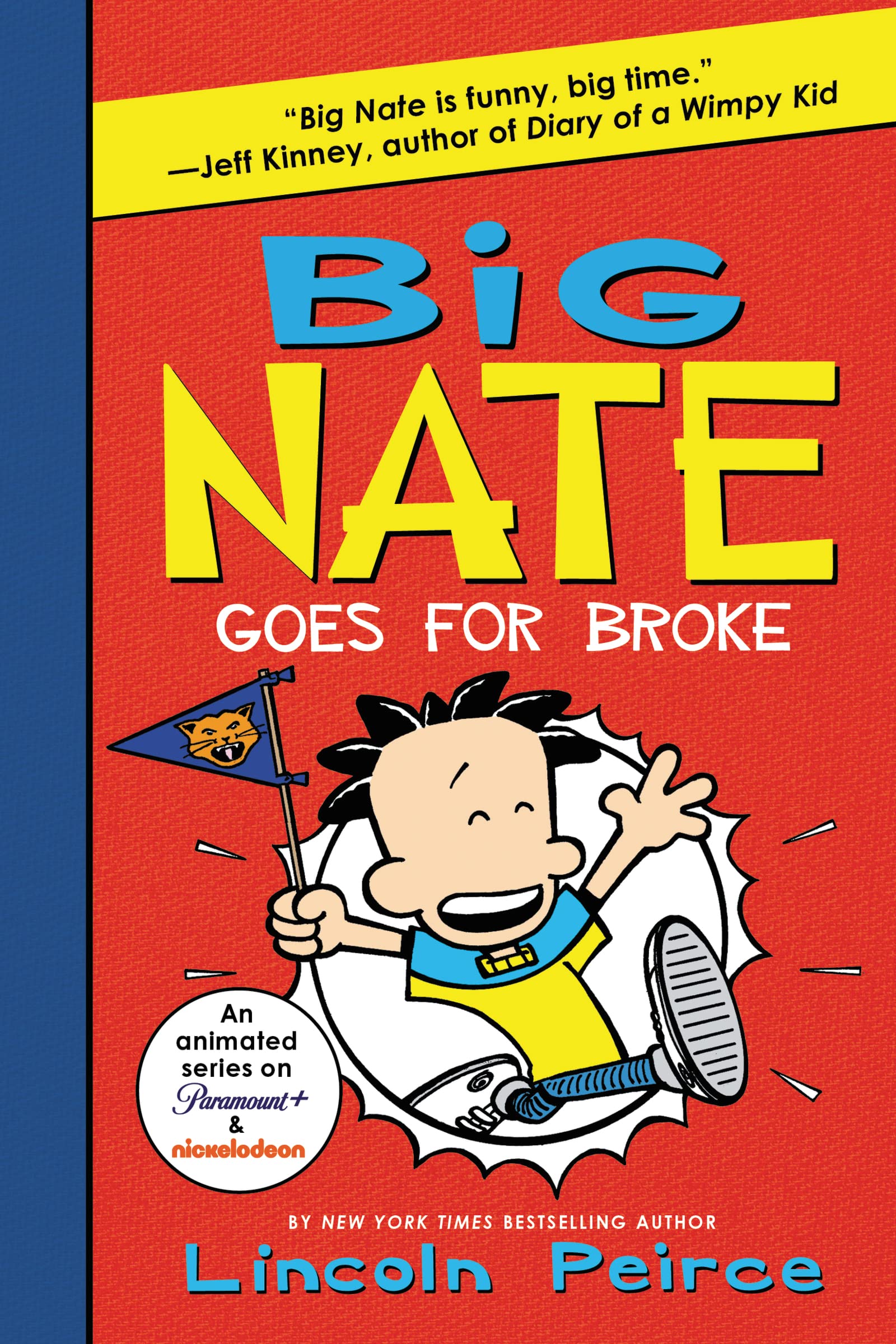 Big Nate #4 Goes For Broke
