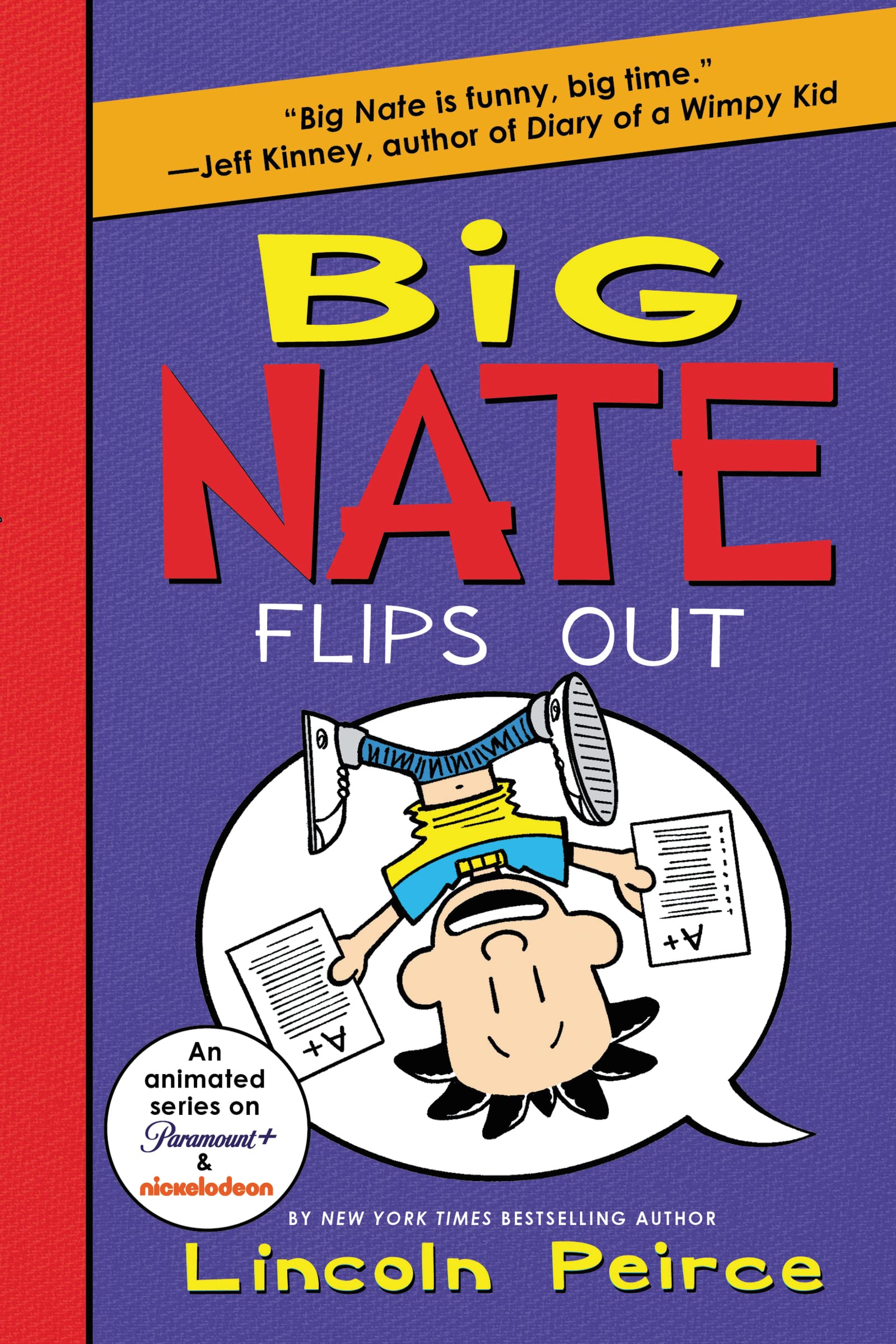 Big Nate #5 Big Nate Flips Out