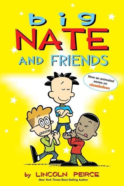 Big Nate : Big Nate and Friends (Color Edition)