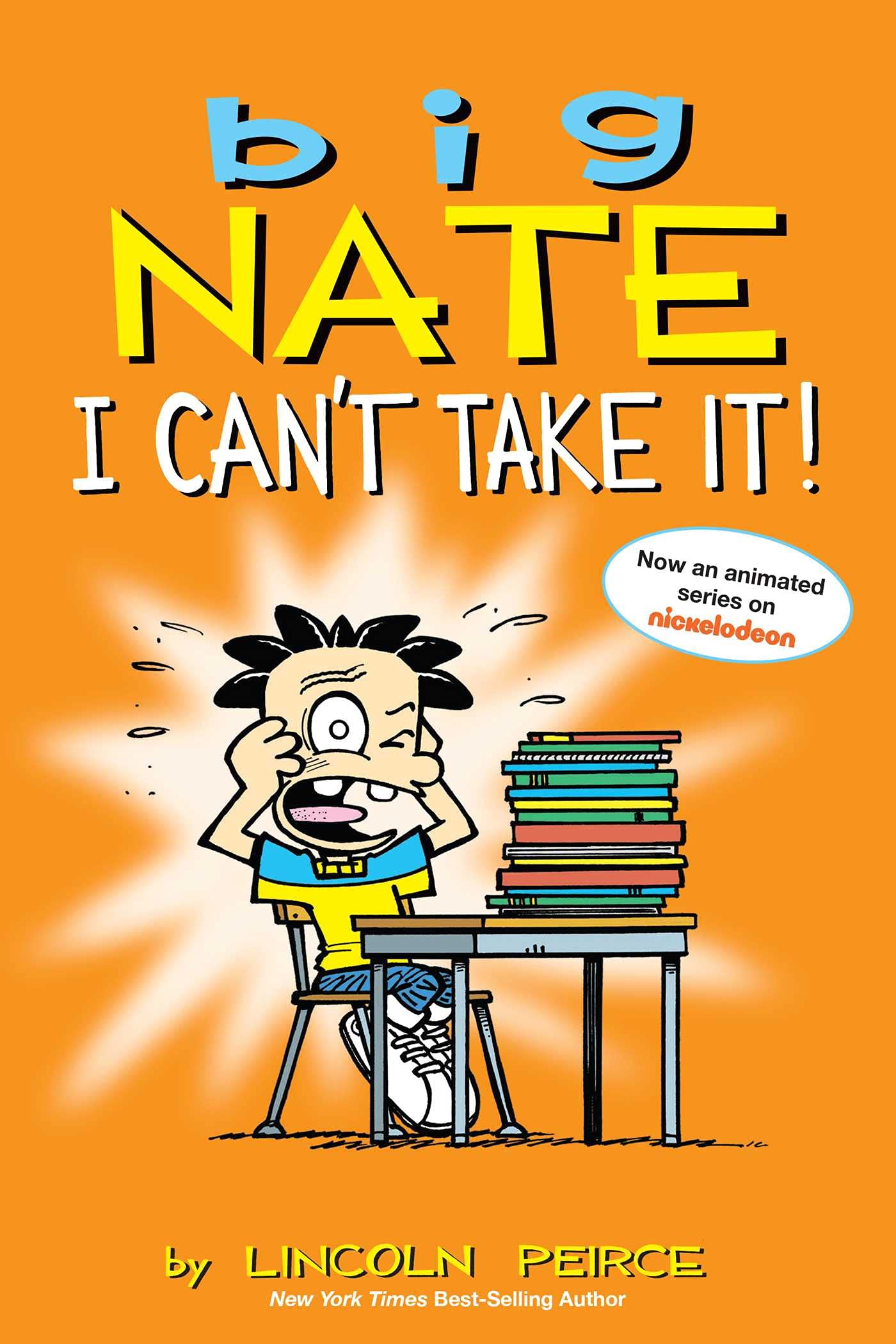 Big Nate : I Can't Take It (Color Edition)