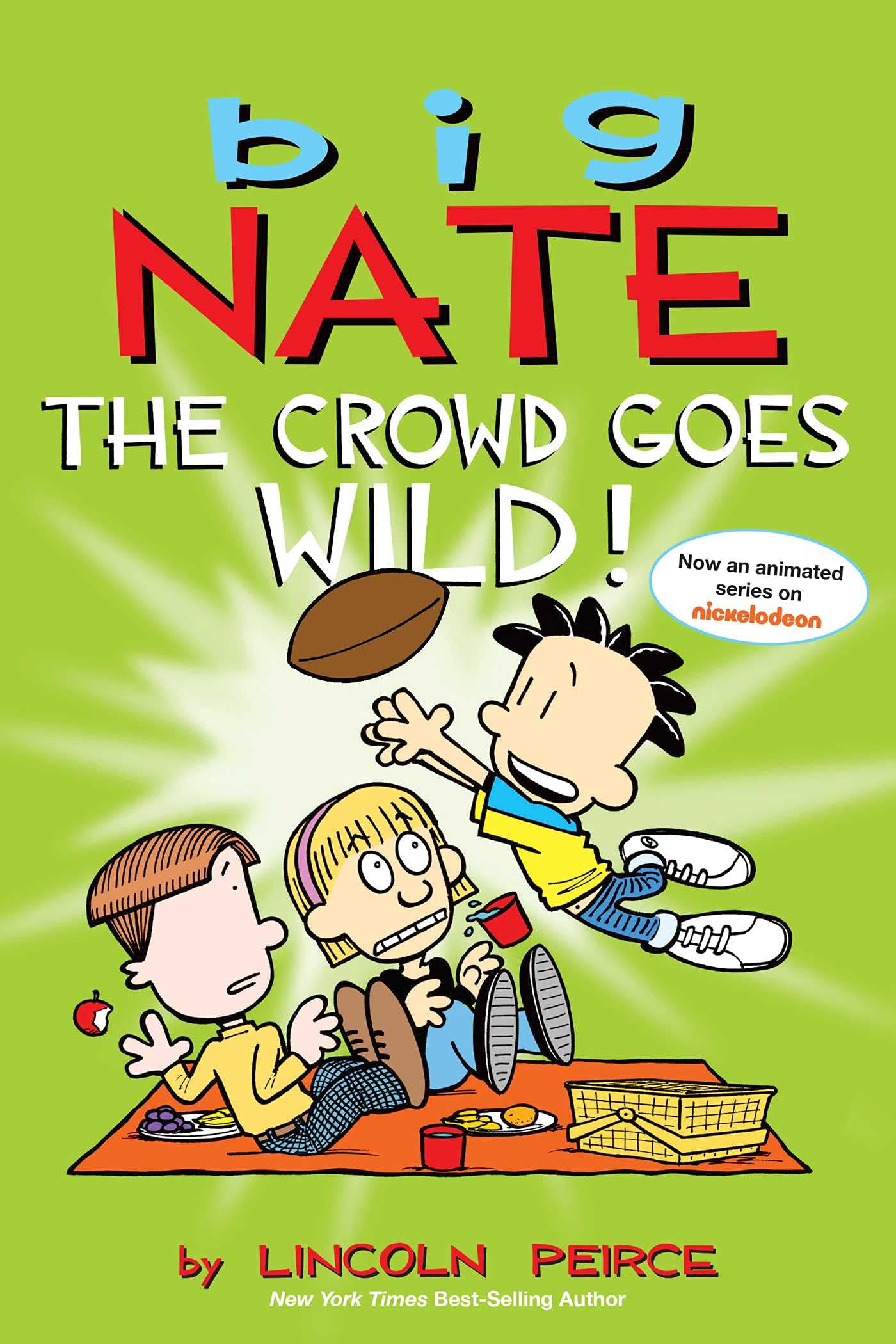 Big Nate : the Crowd Goes Wild (Color Edition)