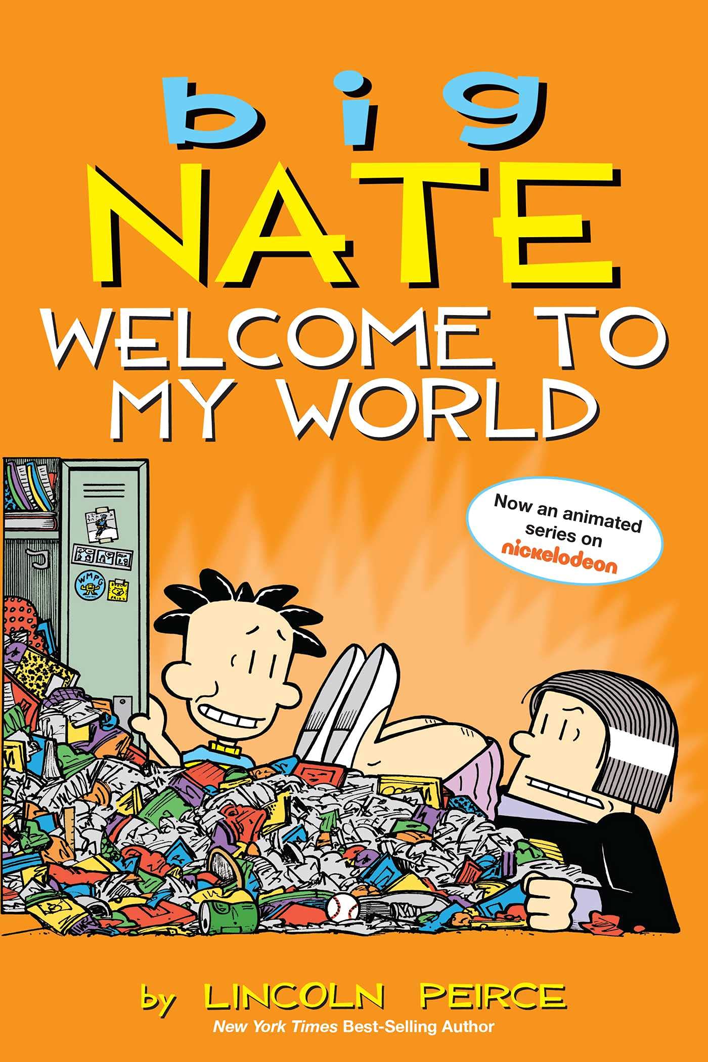 Big Nate : Welcome to My World (Color Edition)