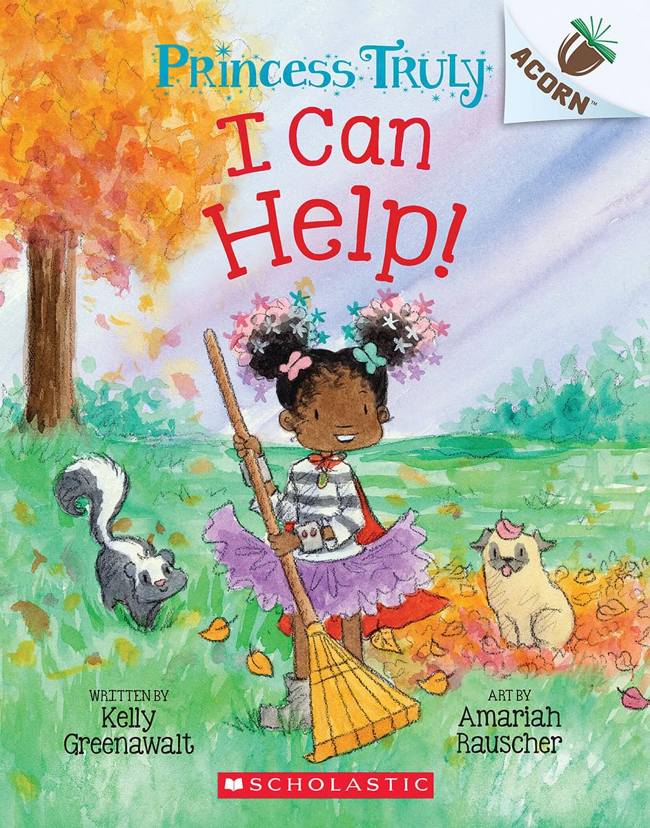 Princess Truly #8: I Can Help! (An Acorn Book)