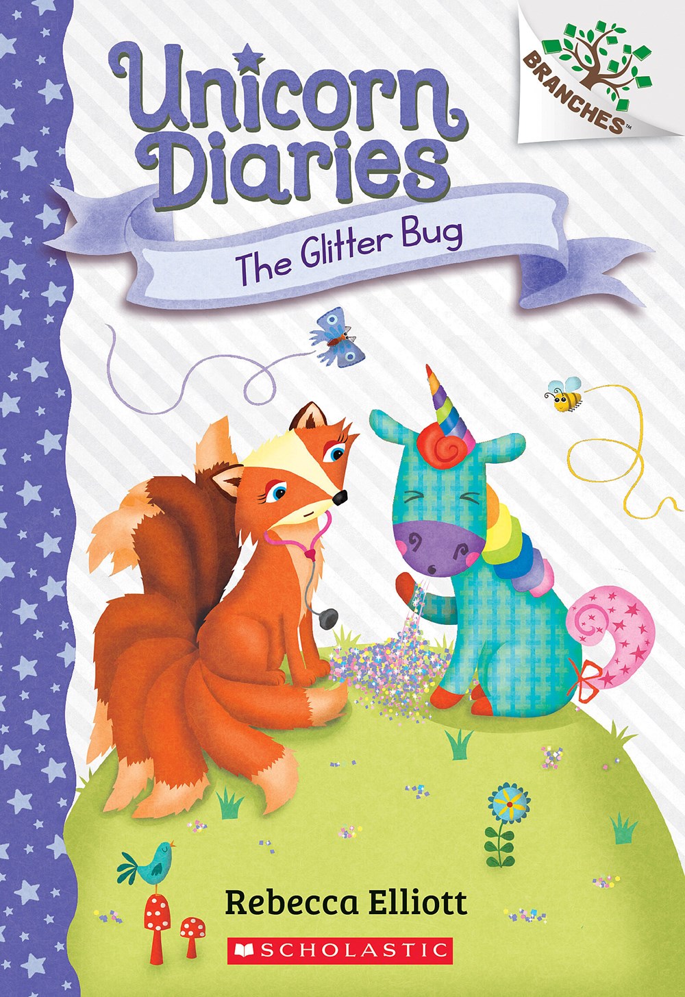 Unicorn Diaries #9:The Glitter Bug (A Branches Book)