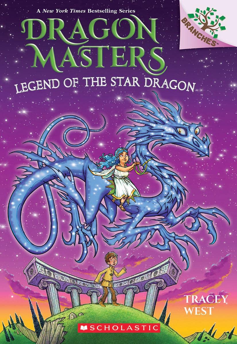 Dragon Masters #25:Legend of the Star Dragon (A Branches Book)