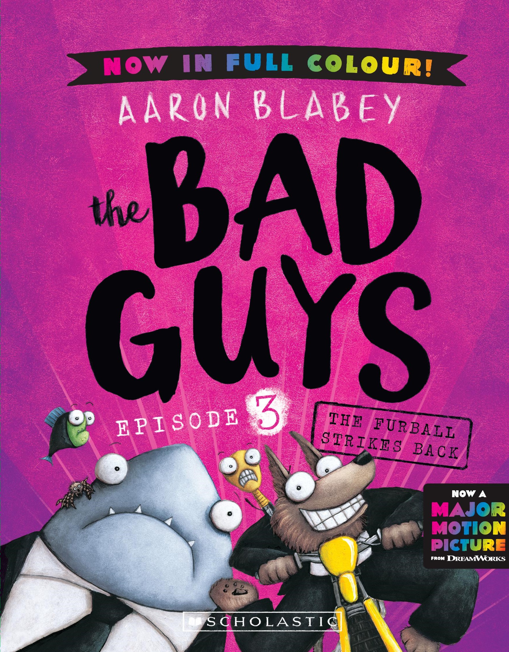 The Bad Guys #3: The Furball Strikes Back (Color Edition)