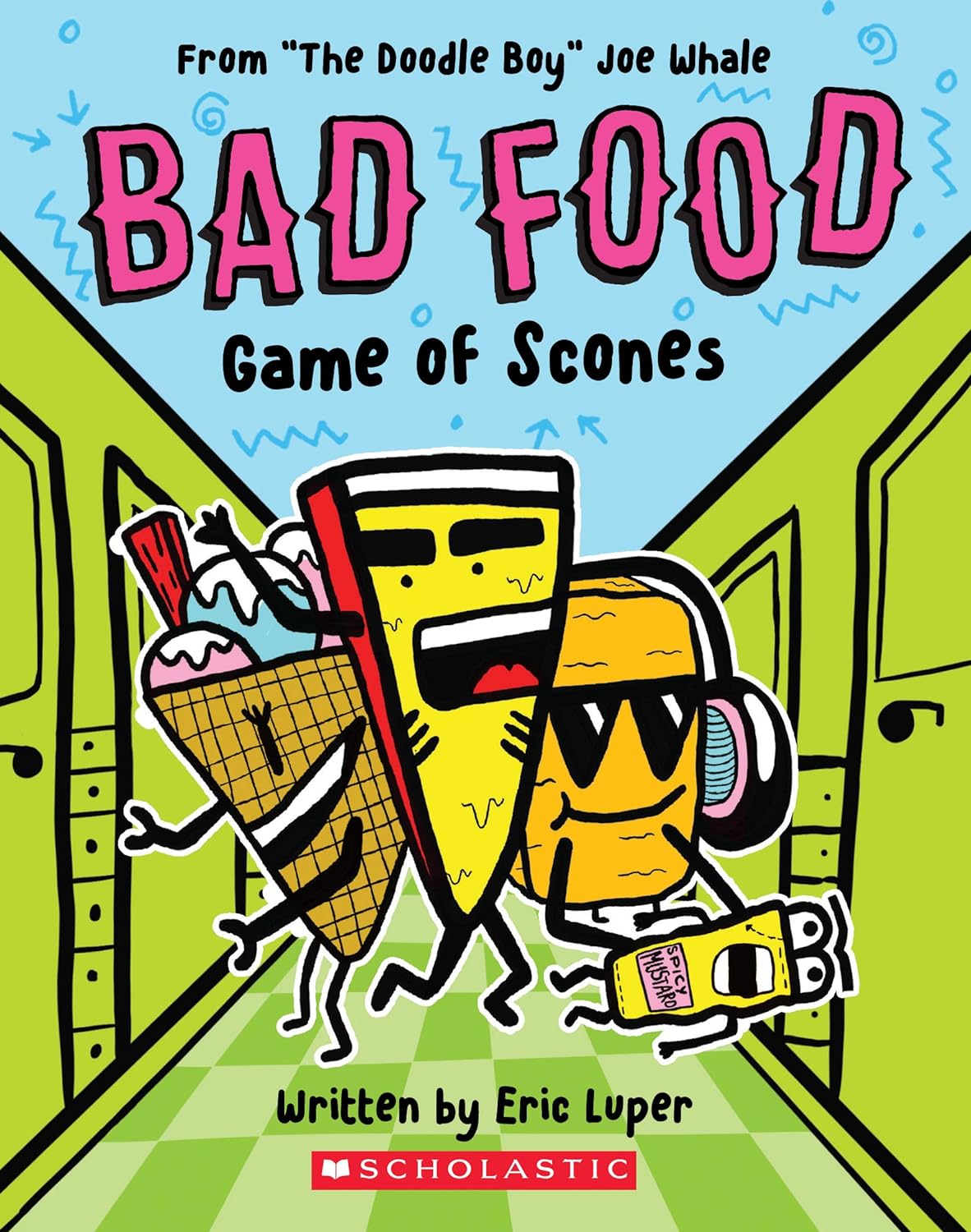 Bad Food #01:Game of Scones: From “The Doodle Boy” Joe Whale (P)