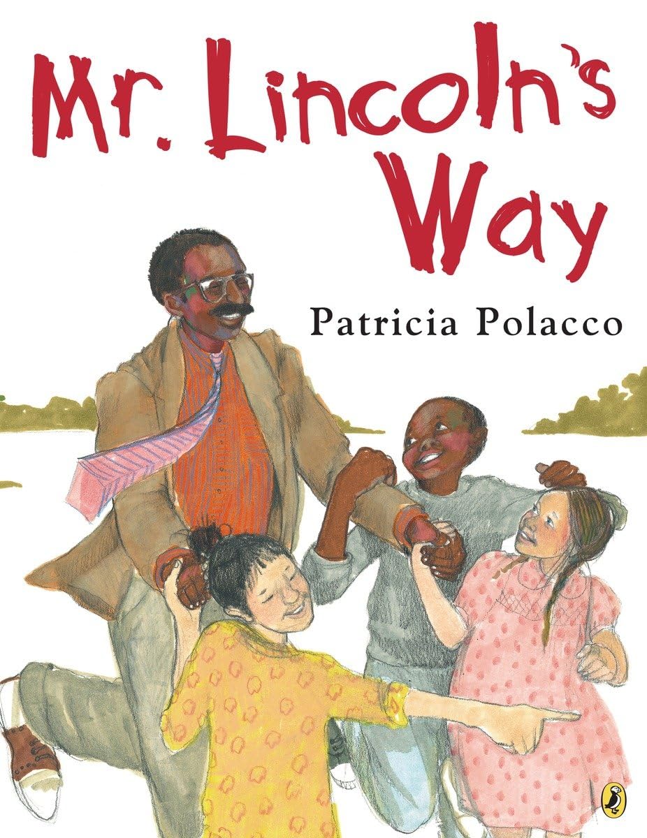 Mr. Lincoln's Way (Paperback)