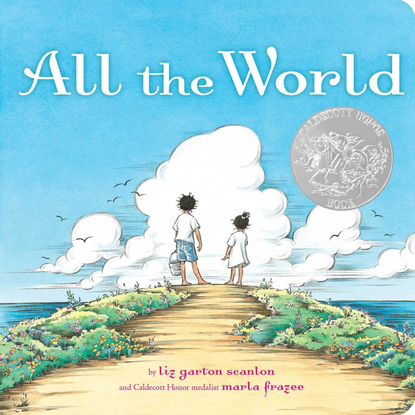 온 세상을 노래해 All the World (Board Book)