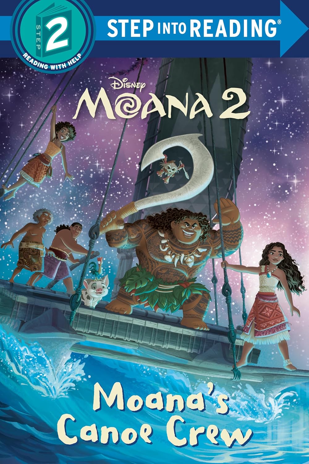 SIR(Step2):Moana's Canoe Crew (Disney Moana 2)