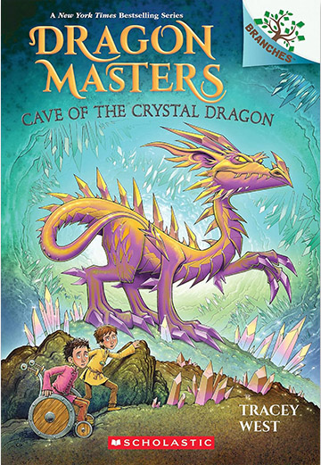 Dragon Masters #26:Cave of the Crystal Dragon (A Branches Book)