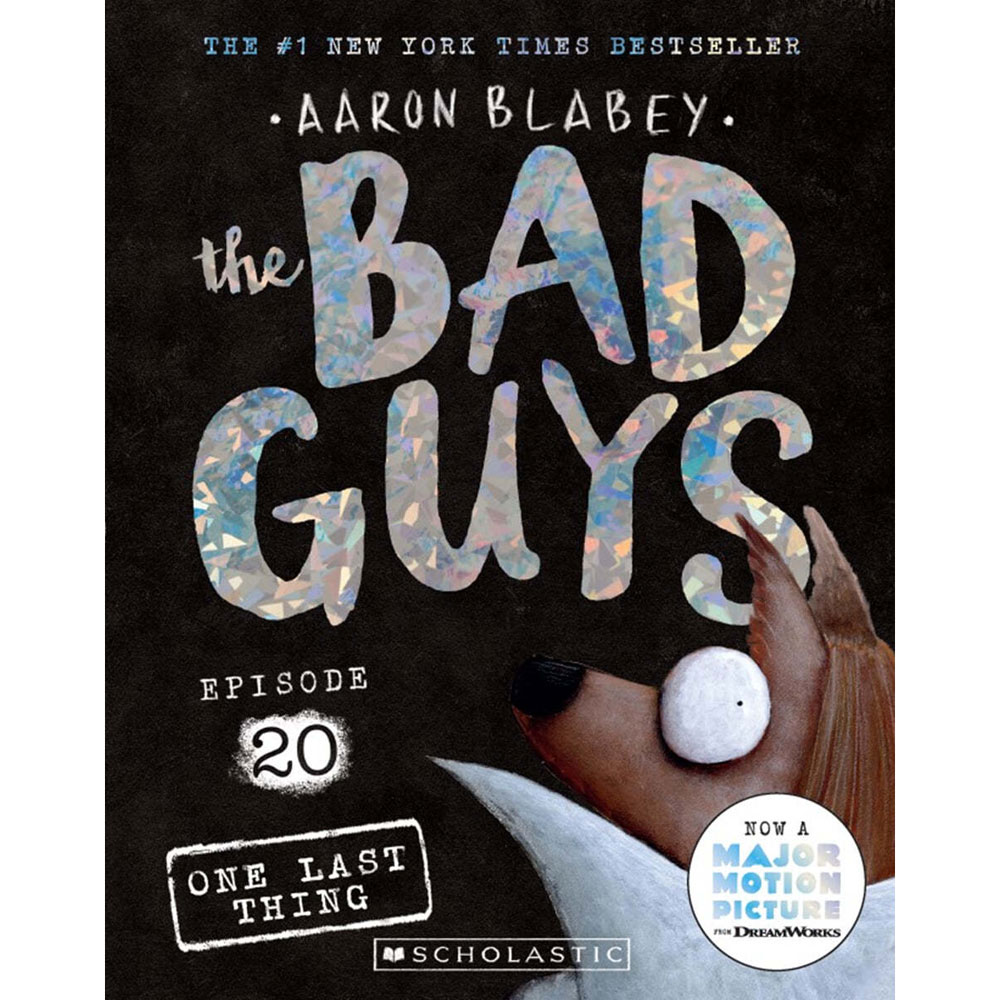 The Bad Guys #20: The Bad Guys in One Last Thing