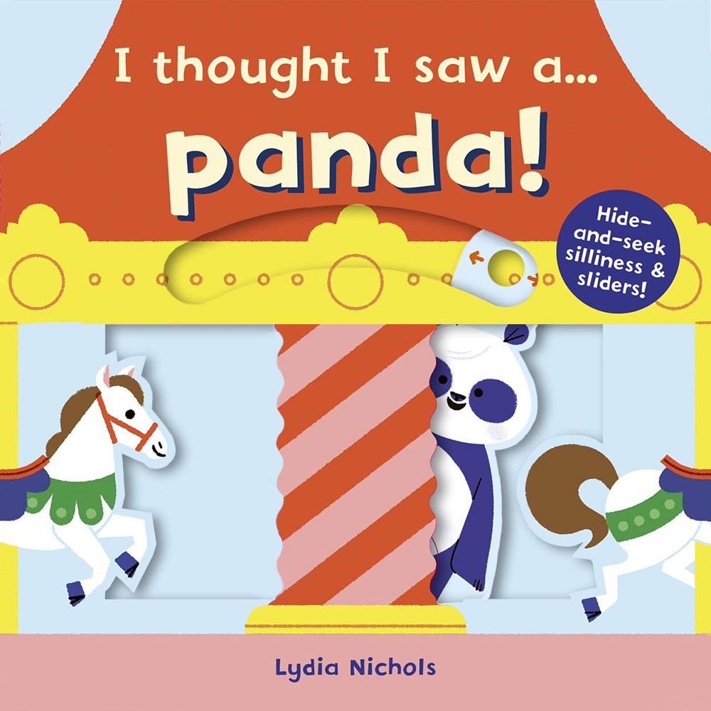 I thought I saw a... Panda! (Board Book)