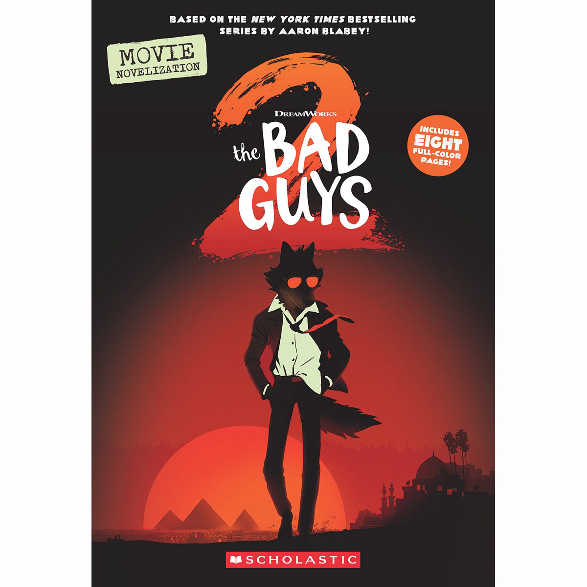 Dreamworks The Bad Guys: Bad Guys Movie 2 Novelization