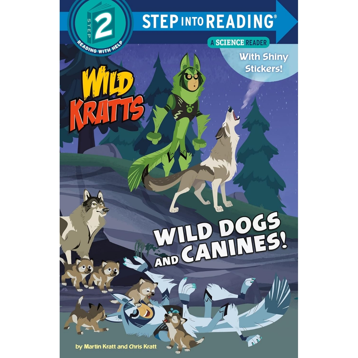 Step into Reading(Step2): Wild Dogs and Canines! (Wild Kratts)