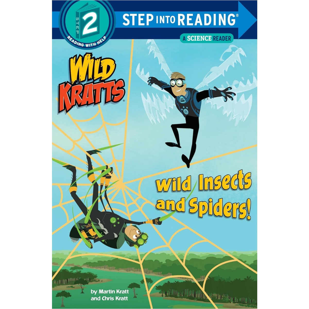 Step into Reading(Step2): Wild Insects and Spiders! (Wild Kratts)