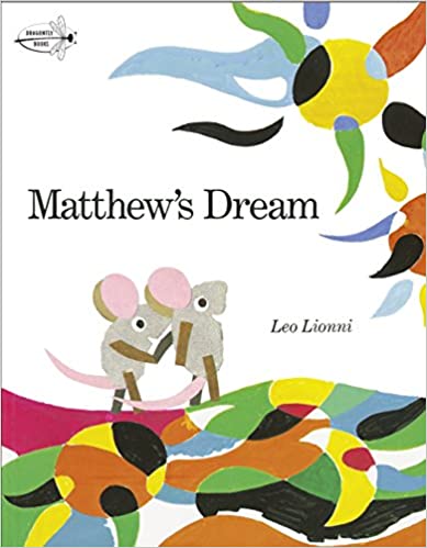 Leo Lionni - Matthew's Dream