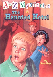 A To Z Mysteries #H The Haunted Hotel