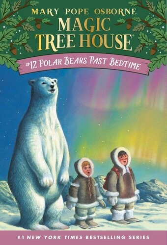 Magic Tree House #12 Polar Bears Past Bedtime (Paperback)