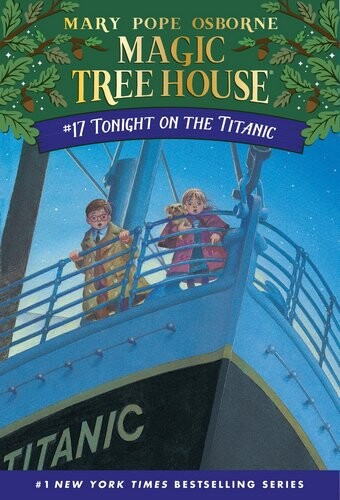 Magic Tree House #17 Tonight On The Titanic (Paperback)