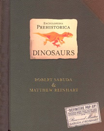 Encyclopedia Prehistorica Dinosaurs POP-UP